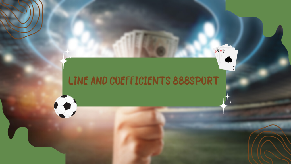 Line and coefficients 888Sport