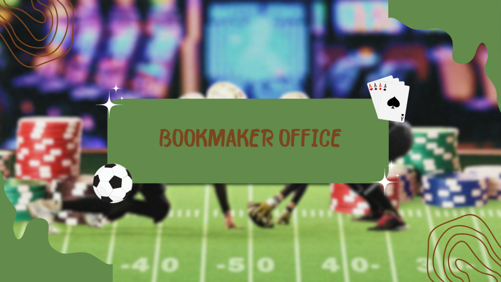 Bookmaker office 