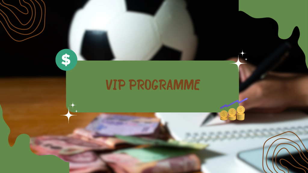 VIP Programme