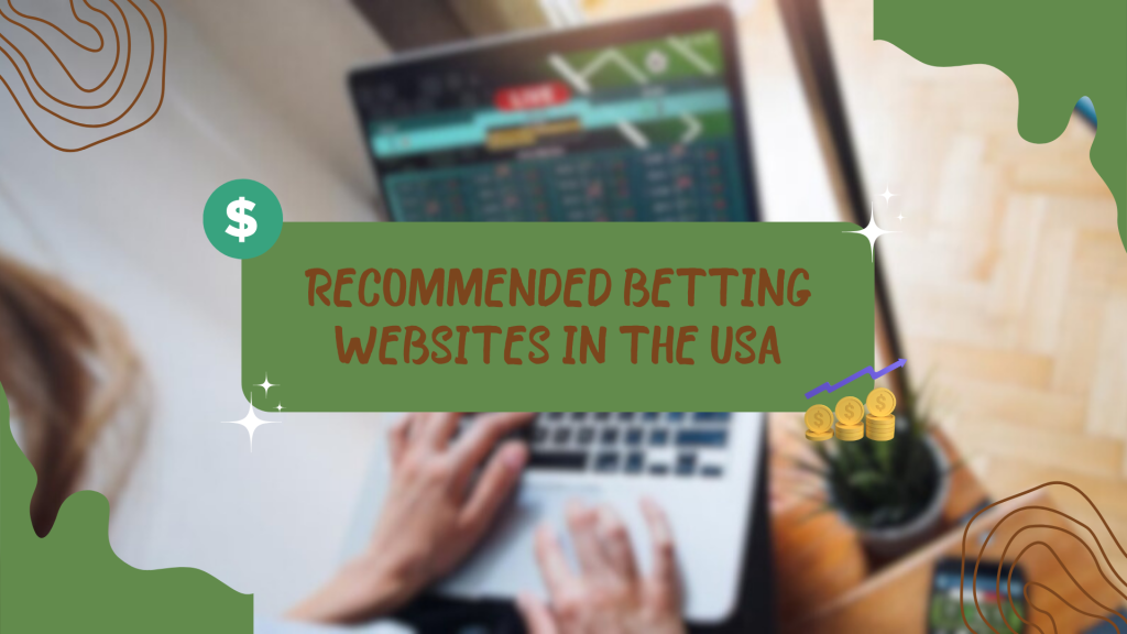 Recommended Betting Websites in the USA 