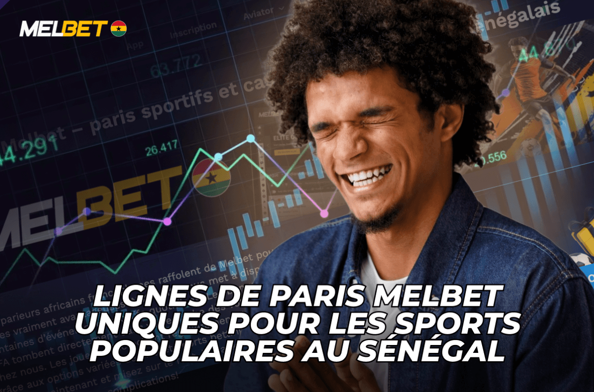 Lignes de paris Melbet uniques pour les sports populaires au Sénégal